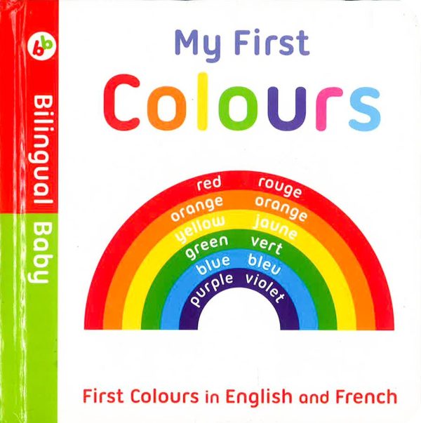 Bilingual Baby: My First Colours In English And French Fashion