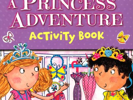 A Princess Adventure & Sticker Book Hot on Sale