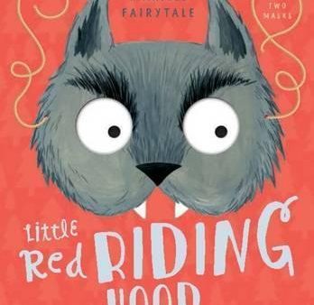 A Masked Fairytale: Little Red Riding Hood For Cheap